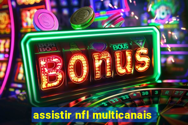 assistir nfl multicanais